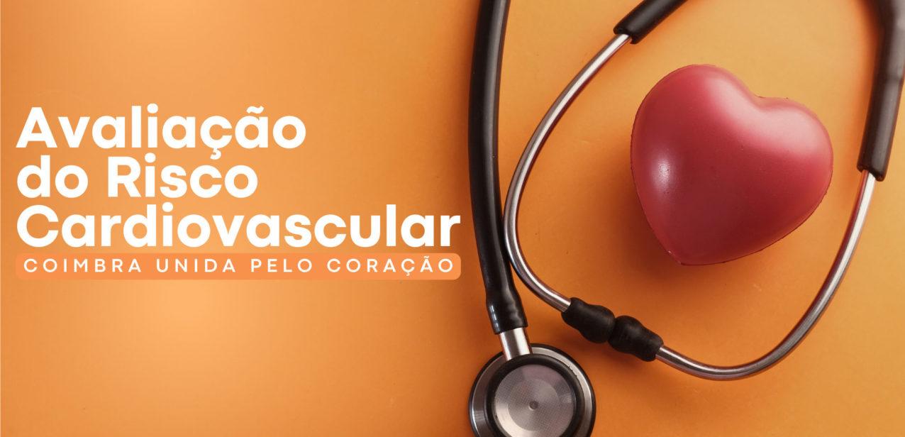 Rastreios Cardiovasculares | “Coimbra Unida pelo Coração”